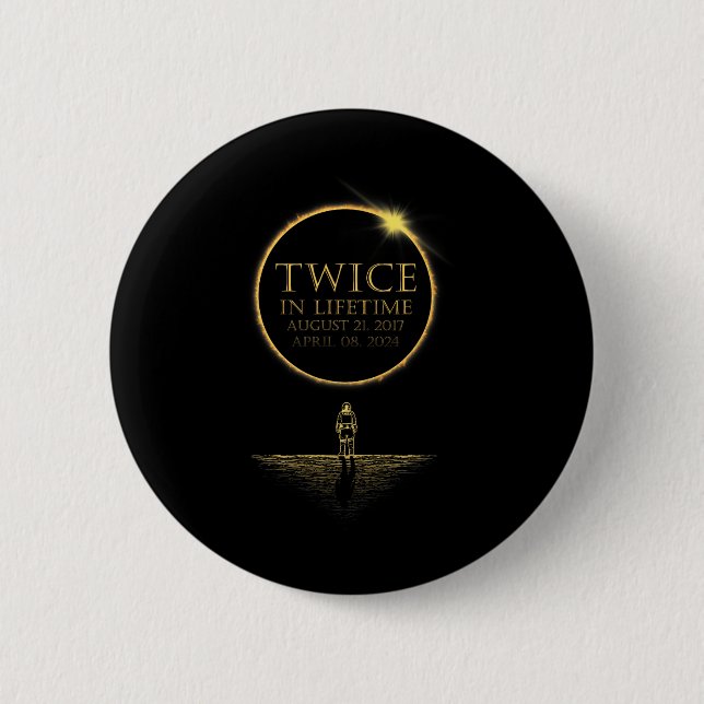 Eclipse 2024 Total 2024 Solar Eclipse 2024 040824  6 Cm Round Badge (Front)