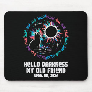 Eclipse Cat Hello Darkness April 8 Women Girls Kid Mouse Mat