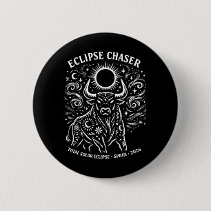 Eclipse Chaser Spain Total Solar Eclipse 2026 6 Cm Round Badge