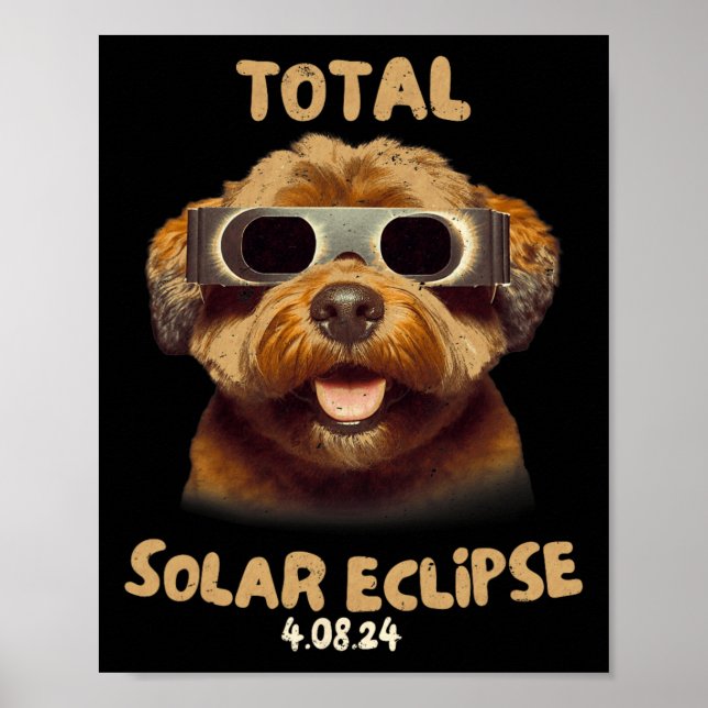 Eclipse Dog Wearing Solar Eclipse Gles  Poster (Front)