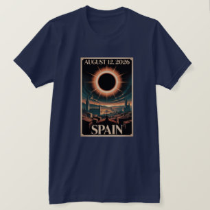 Eclipse Of The Century Aug 2,2027 Spain Historic T-Shirt