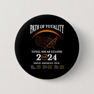 Eclipse Path Of Totality Solar Eclipse April 8 202 6 Cm Round Badge