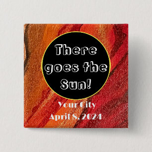 Eclipse with Abstract Art There Goes The Sun 15 Cm Square Badge
