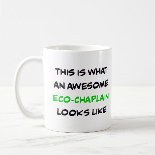 eco-chaplain, awesome coffee mug (Left)