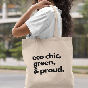 Eco Chic Green Living Sustainable Gift Tote Bag