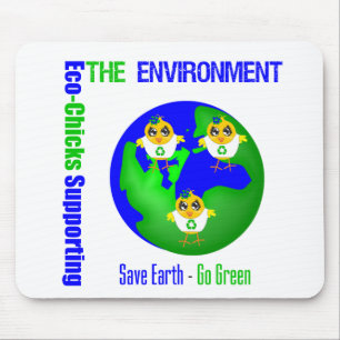 Eco-Chicks Supporting The Environment Mouse Mat