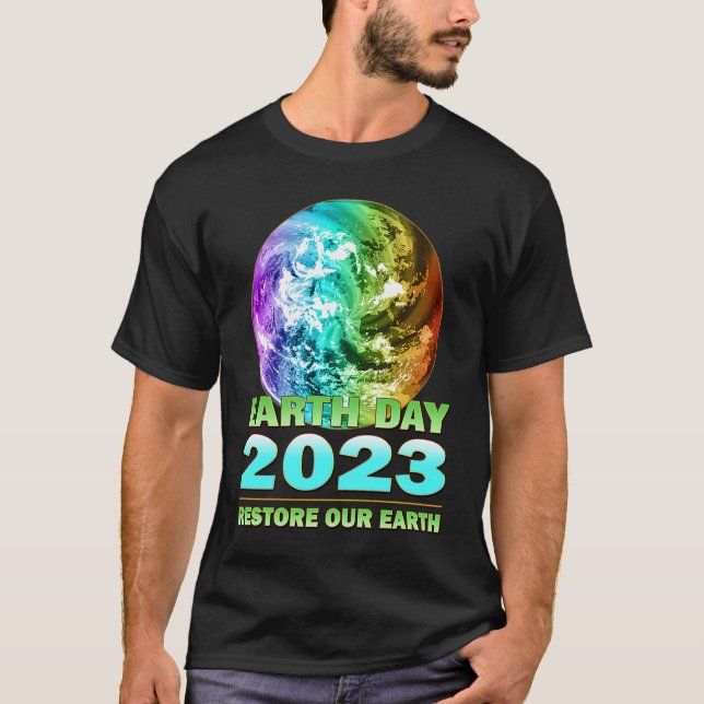 Eco Friendly Clothing for Earth Day 2023 Anniversa T-Shirt (Front)