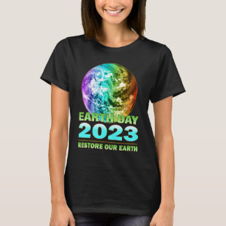 Eco Friendly Clothing for Earth Day 2023 Anniversa T-Shirt
