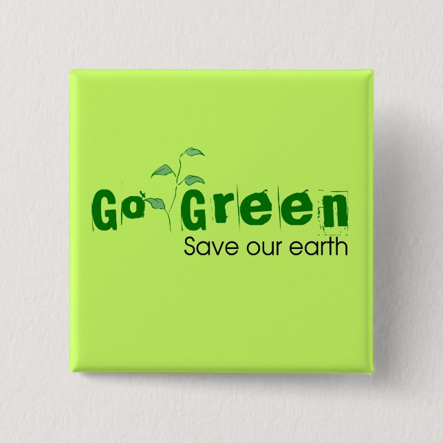 Eco-Friendly | Go Green Button (Front)