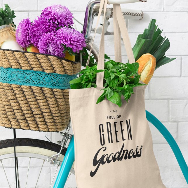 Eco Friendly Green Goodness Grocery Tote Bag (Show your love for the environment while making a statement )