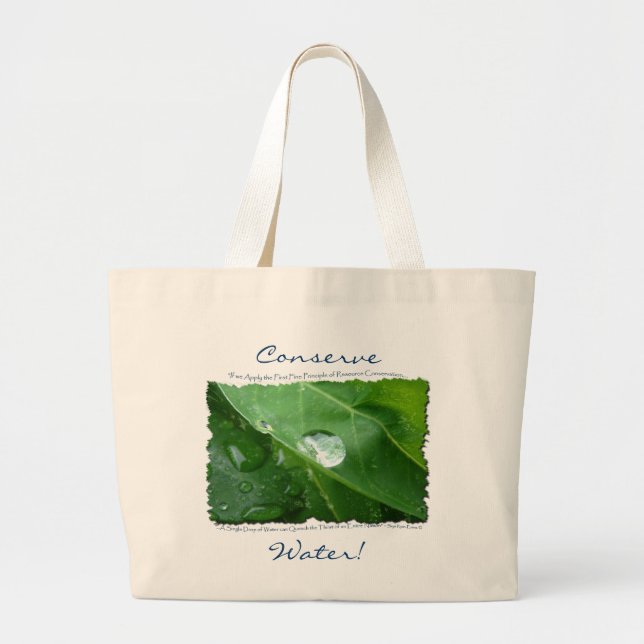 ECO FRIENDLY WATER CONSERVATION Gifts & Gear Large Tote Bag (Front)