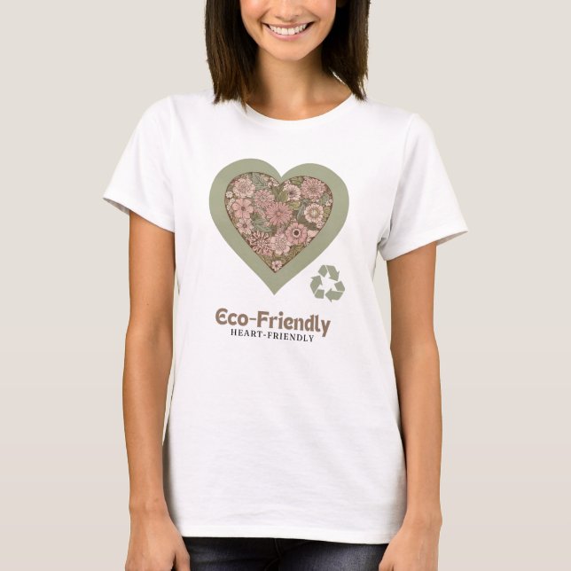 Eco & Heart-Friendly Love T-Shirt (Front)