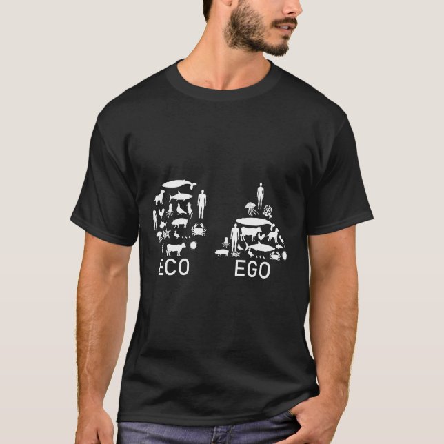 Eco Not Ego Animal Rights Vegan For Vegans T-Shirt (Front)