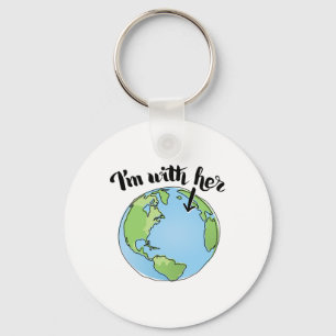 Ecologist Gifts I'm With Her March Science Earth D Key Ring