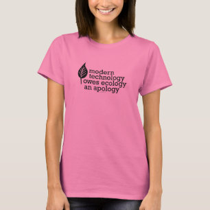 Ecology / Technology Quote T-Shirt
