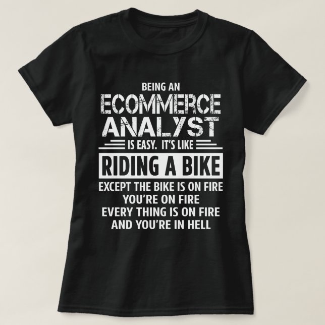 Ecommerce Analyst T-Shirt (Design Front)