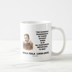 Economic Transmission Of Power Without Wires Coffee Mug