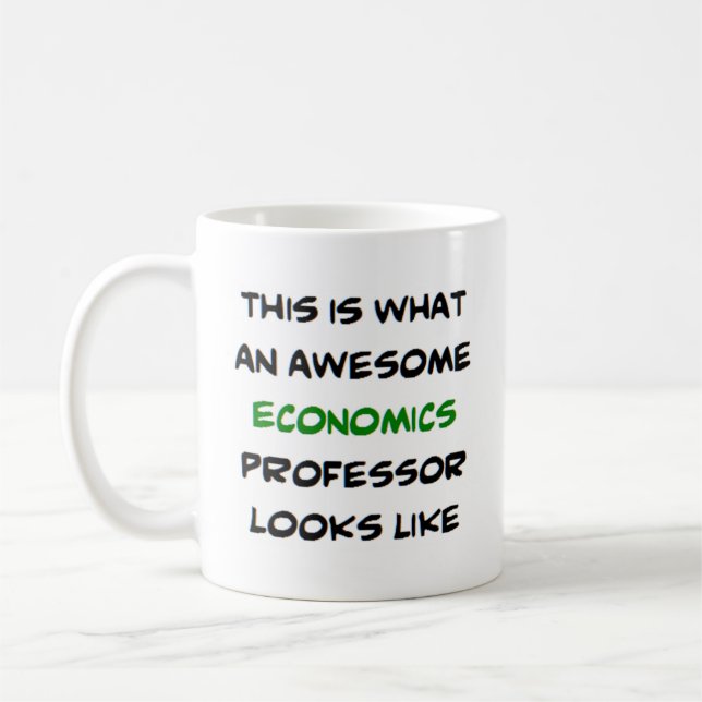 economics professor, awesome coffee mug (Left)