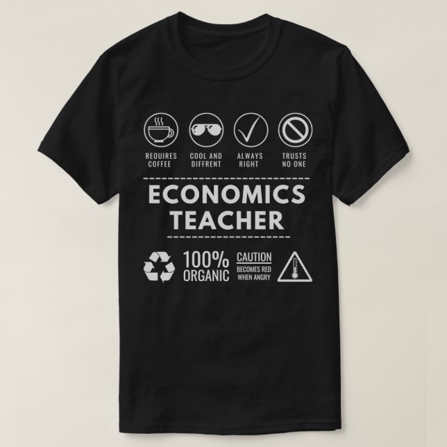 Economics Teacher Job T-Shirt (Design Front)