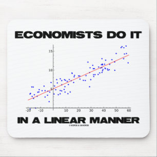 Economists Do It In A Linear Manner (Regression) Mouse Mat