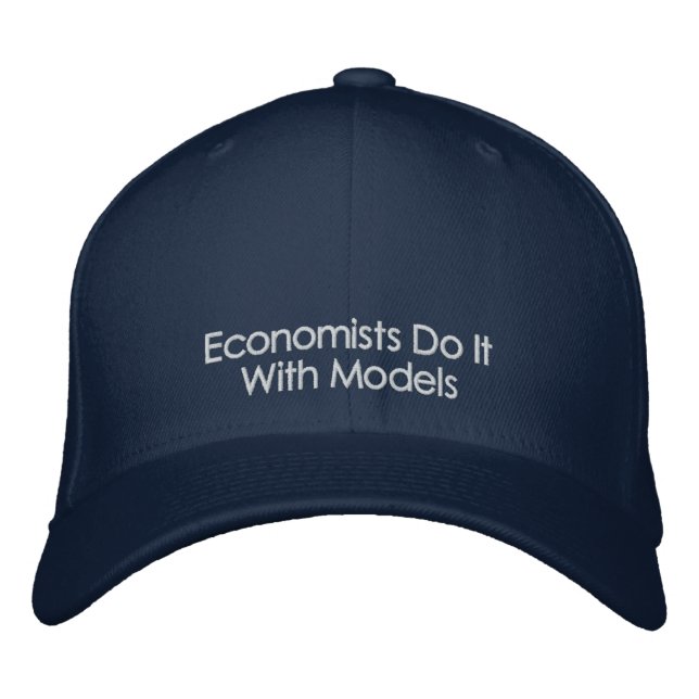 Economists Do It With Models Dark Colour Text Hat (Front)