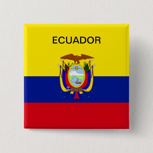 Ecuador flag button. 15 cm square badge (Front)