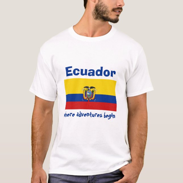 Ecuador Flag + Map + Text T-Shirt (Front)