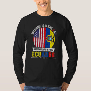 Ecuadorian American Patriot Heart Is From Ecuador T-Shirt