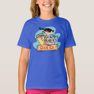 Ed, Edd, n Eddy - Club Ed T-Shirt