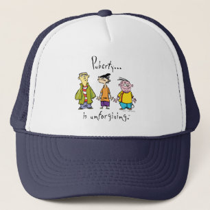 Ed, Edd, n Eddy - Puberty Is Unforgiving Trucker Hat