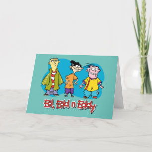 Ed, Edd, n Eddy Smiling Card