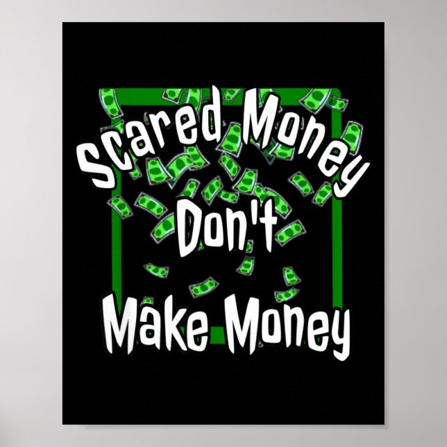 Ed Money Don't Make Money Stock Market Traders Gif Poster (Front)