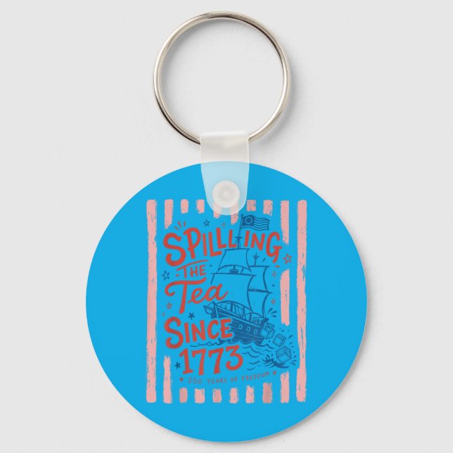 Ed Spilling The Tea Since 1773 Funny History Key Ring (Front)