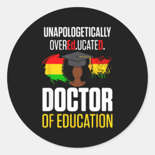 Edd doctor of education educated doctorate classic round sticker