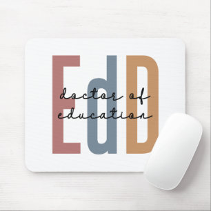 EdD Doctor Of Education Graduation Mouse Mat