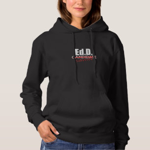 Edd Doctor Of Education Survivor Doctorate Graduat Hoodie