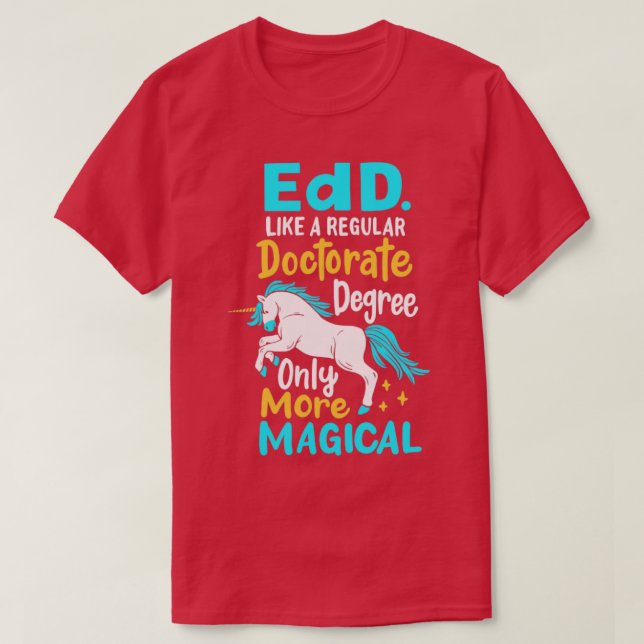 EdD Education Doctorate Research Academic  T-Shirt (Design Front)