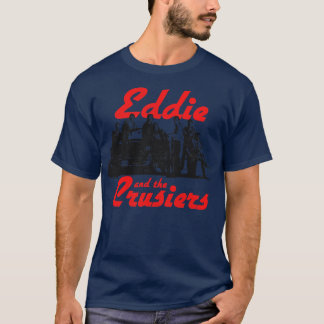 Eddie and the Cruisers T-Shirt