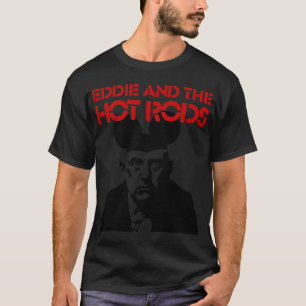 Eddie and the Hot Rods Premium  T-Shirt