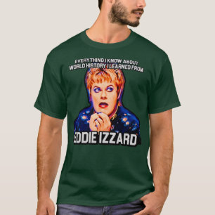Eddie Izzard T-Shirt