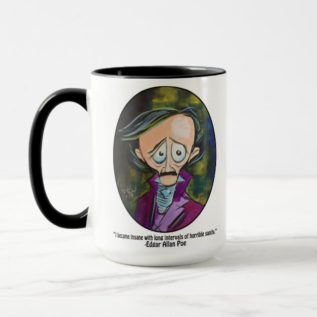 Edgar Allan Poe "I became insane..." Mug (Left)