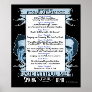 Edgar Allan 'Poe Pitiful Me' Tour Poster