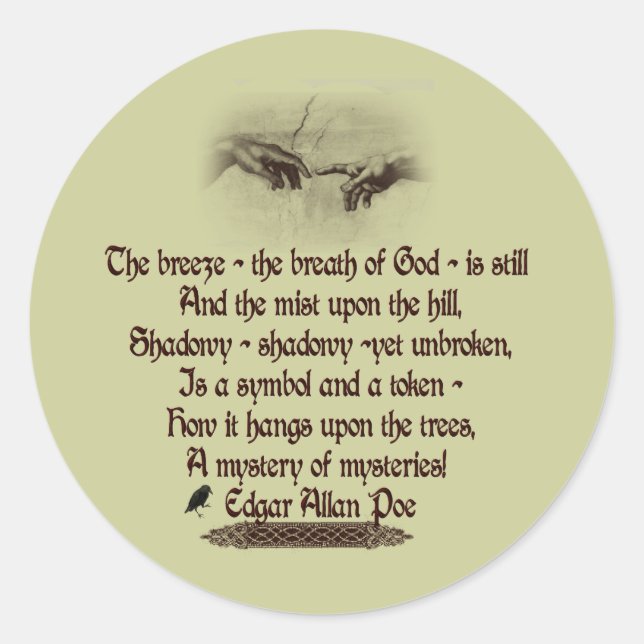 Edgar Allan Poe's Quote Classic Round Sticker (Front)