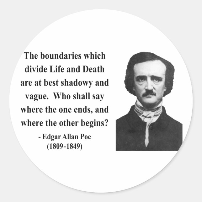 Edgar Allen Poe Quote 10b Classic Round Sticker (Front)