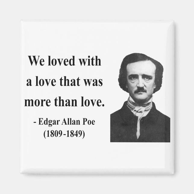 Edgar Allen Poe Quote 12b Magnet (Front)