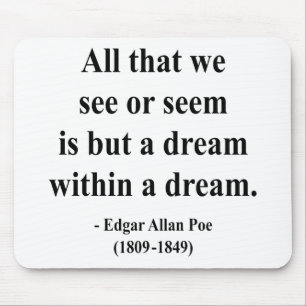 Edgar Allen Poe Quote 1a Mouse Mat