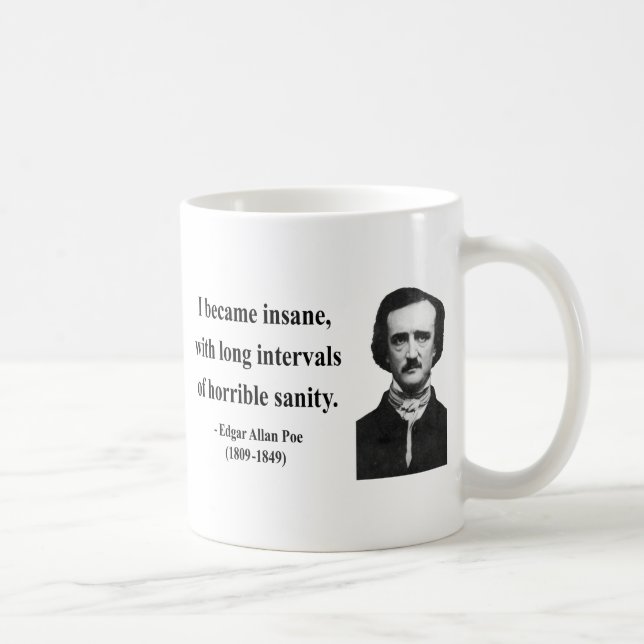Edgar Allen Poe Quote 2b Coffee Mug (Right)