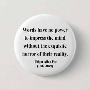 Edgar Allen Poe Quote 4a 6 Cm Round Badge