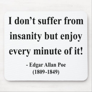Edgar Allen Poe Quote 6a Mouse Mat