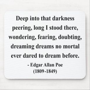 Edgar Allen Poe Quote 8a Mouse Mat